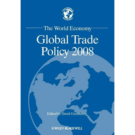 World Economy Special Issues Global Trade Pol 2008, Book 3, (Paperback)