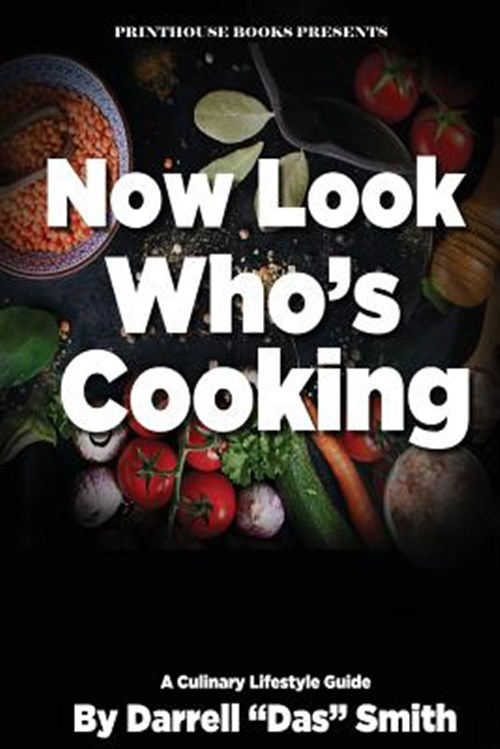 Pre-Owned Now Look Who's Cooking: A Culinary Lifestyle Guide
