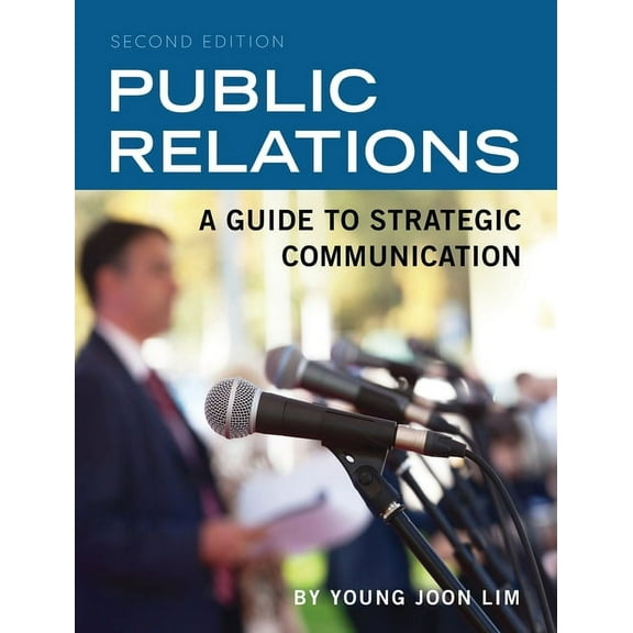 Public Relations: A Guide to Strategic Communication (Hardcover)