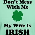thumbnail image 3 of CafePress - Don't Mess With Me. My Wife Is Irish. Dark T Shirt - Men's Classic Graphic Cotton T-Shirt, 3 of 4