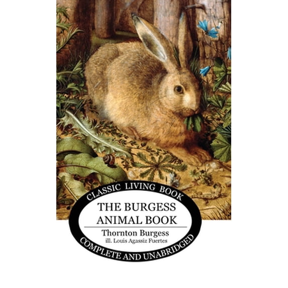 Pre-Owned The Burgess Animal Book for Children (Hardcover) 1922348295 9781922348296