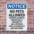 thumbnail image 4 of (2 Pack) No Pets Allowed Service Animals Welcome OSHA Notice Sign 18 Inch X 24 Inch Indoor / Outdoor Rust-Free Aluminum Metal Signs for Workplace, Workshop, and Construction Site, Made, 4 of 8