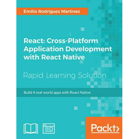 React: Cross-Platform Application Development with React Native -