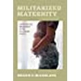 thumbnail image 1 of Maternité Militarisée : Expérience de Grossesse dans les Forces Armées Américaines, 1 of 1