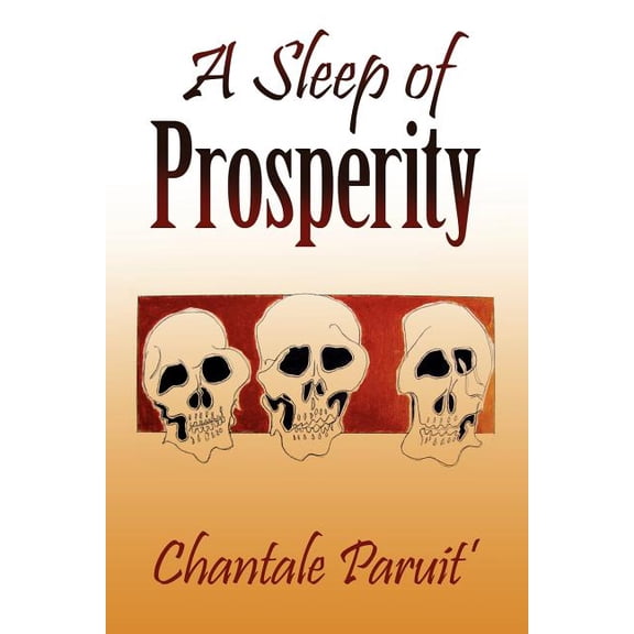 Sleep of Prosperity