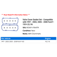 thumbnail image 2 of Valve Cover Gasket Set - Compatible with 1997 - 2003, 2005 - 2008 Ford F-150 4.2L V6 1998 1999 2000 2001 2002 2006 2007, 2 of 2