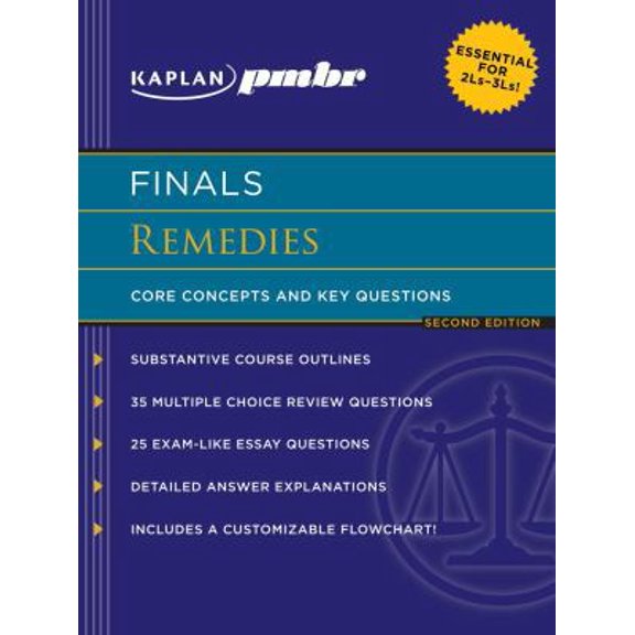 Pre-Owned Kaplan PMBR FINALS: Remedies: Core Concepts and Key Questions (Paperback) 1607141000 9781607141006