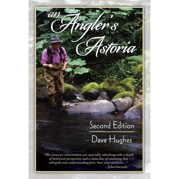 An Angler's Astoria (Edition 2) (Paperback)