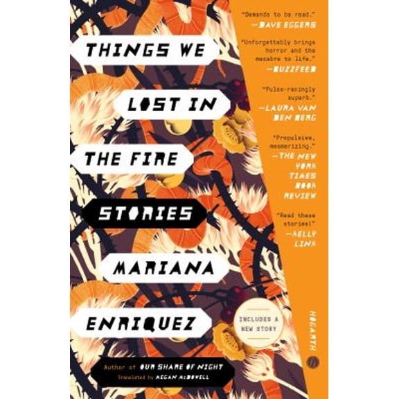 Pre-Owned Things We Lost in the Fire: Stories