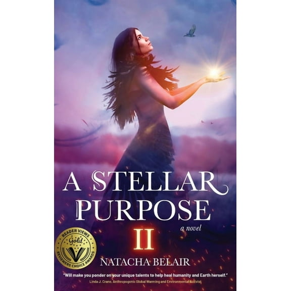 A Stellar Purpose Trilogy A Stellar Purpose II, Book 2, (Hardcover)