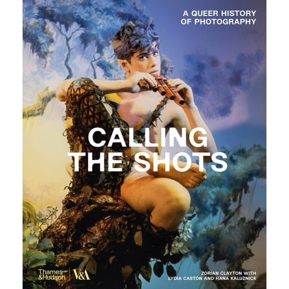 V&a Museum Calling the Shots: A Queer History of Photography, (Hardcover)