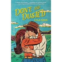Done and Dusted: A Rebel Blue Ranch Novel (Paperback)