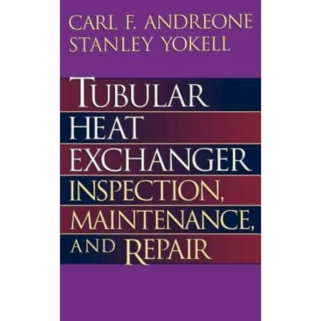 Tubular Heat Exchanger: Inspection, Maintenance and Repair
