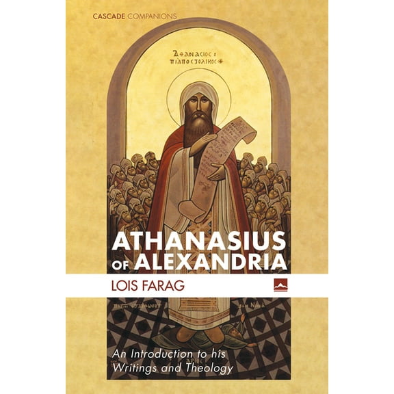 Cascade Companions: Athanasius of Alexandria (Paperback)