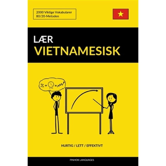 Pre-Owned Lr Vietnamesisk - Hurtig / Lett / Effektivt : 2000 Viktige Vokabularer (Paperback)