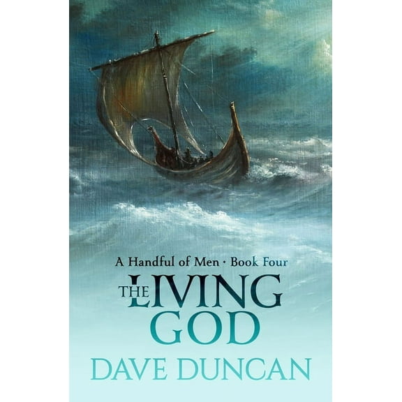 Handful of Men The Living God, Book 4, (Paperback)