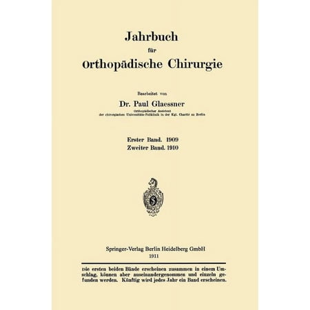 Jahrbuch FÃ¼r OrthopÃ¤dische Chirurgie (Paperback)