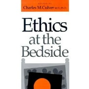 Ethics at the Bedside [Paperback - Used]