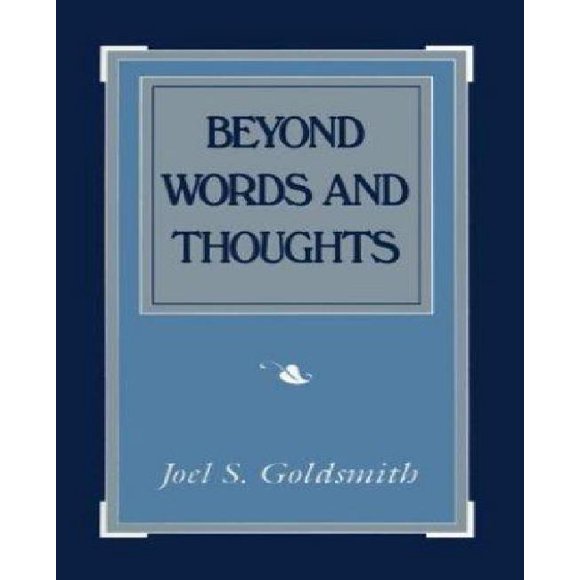 Au-delà des Mots et des Pensées