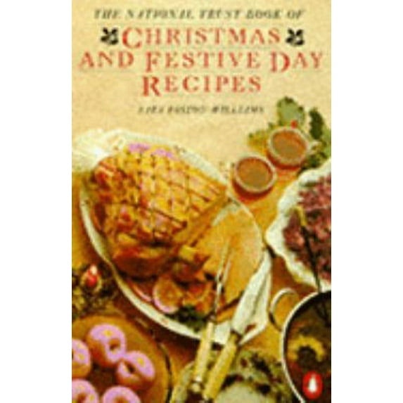 Pre-Owned The National Trust Book of Christmas and Festive Day Recipes (Paperback) 0140465693 9780140465693