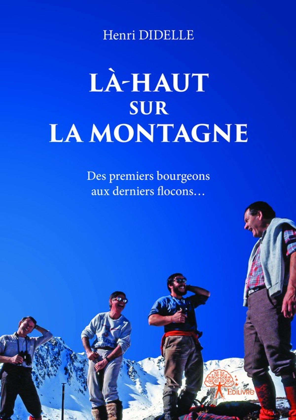 Làhaut sur la montagne eBook Làhaut sur la montagne eBook