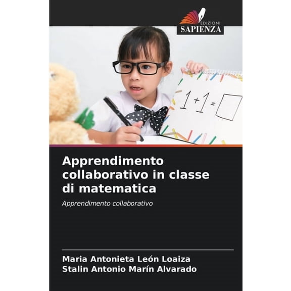 Apprendimento collaborativo in classe di matematica, (Paperback)