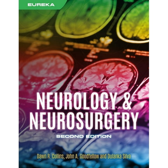 Eureka: Neurology and Neurosurgery, Second Edition, (Paperback)