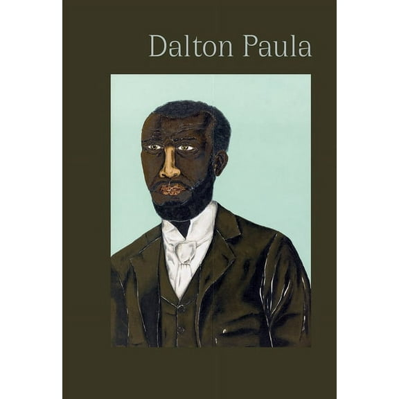 Dalton Paula: Brazilian Portraits, (Hardcover)