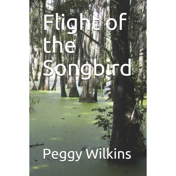 Flight of the Songbird (Paperback)