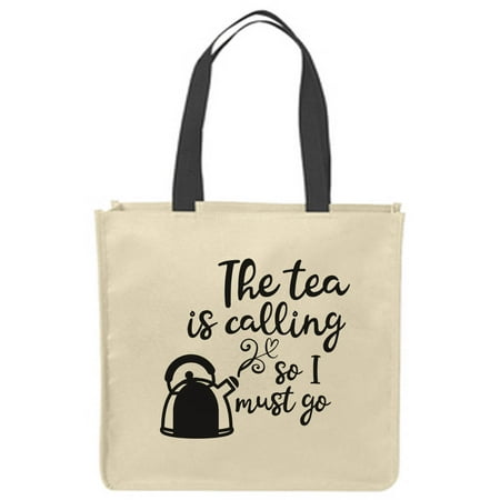 

Canvas Tote Bags The tea is calling so I must go teapot oolong steep love kettle Reusable Shopping Funny Gift Bags