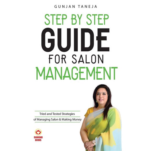 Step by Step Guide For Salon Management, (Paperback)