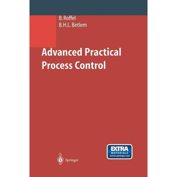 Advanced Practical Process Control, (Paperback)