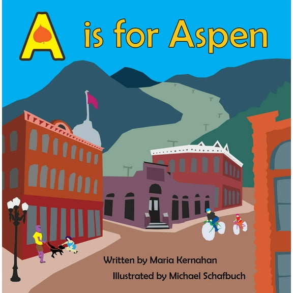Alphabet Places A is for Aspen, (Hardcover)