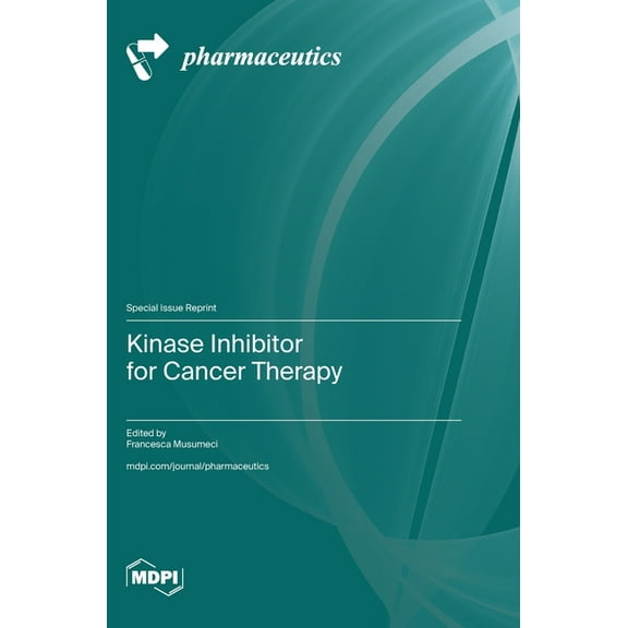Kinase Inhibitor for Cancer Therapy, (Hardcover)