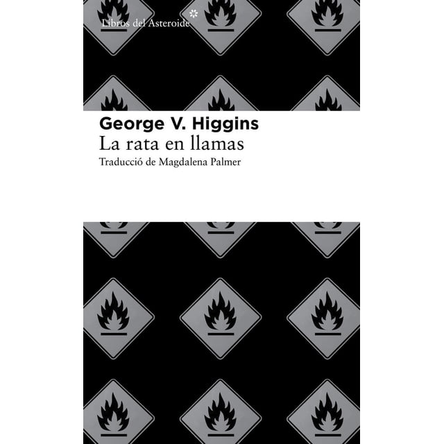Rata en llamas Libros del Asteroide 9788415625513