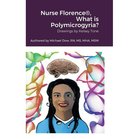 Nurse Florence(R), What is Polymicrogyria? (Hardcover)