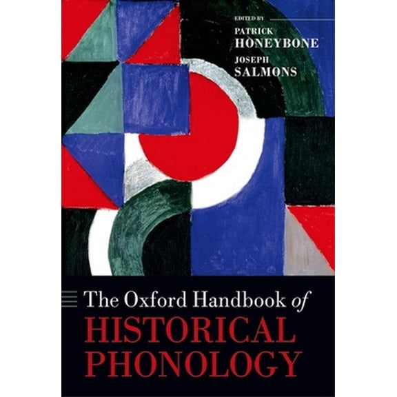 Pre-Owned Ohb Historical Phonology Ohbk C (Hardcover) 0199232814 9780199232819