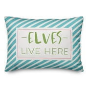 Creative Products Elves Live Here 14x20 Spun Poly Pillow