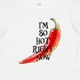 thumbnail image 4 of Inktastic I'm so hot right now Chili Pepper on Fire Boys or Girls Baby T-Shirt, 4 of 5