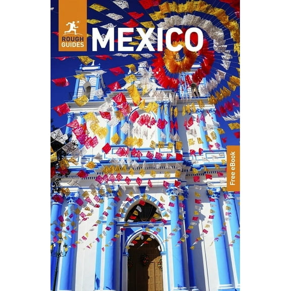 Rough Guides Main Rough Guides Mexico: Travel Guide with eBook, (Paperback)