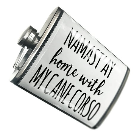 

NEONBLOND Flask Namast ay Home With My Cane Corso Simple Sayings