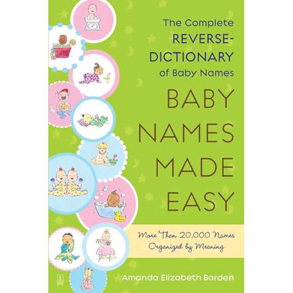 Pre-Owned Baby Names Made Easy (Paperback) 141656747X 9781416567479
