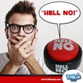 thumbnail image 6 of Talkie Toys Products Hell No Button - 10 Funny Hell No Sayings, 6 of 6
