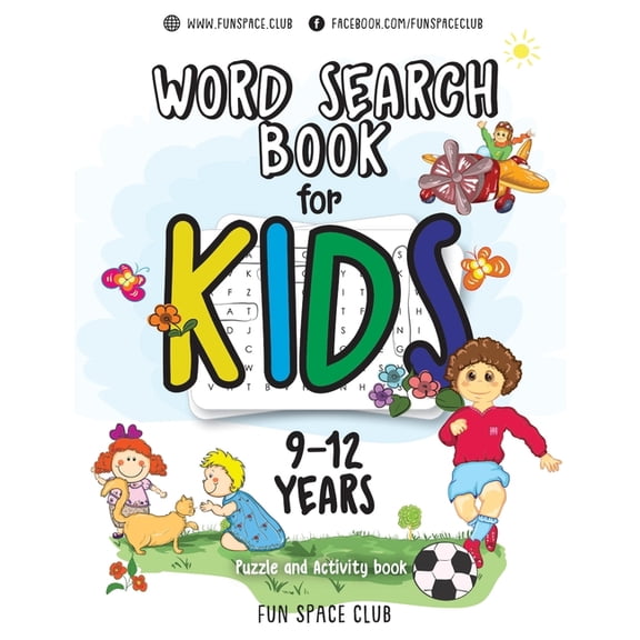 Fun Space Club Games Word Search Puzzles for Kids: Word Search Books for Kids 9-12: Word Search Puzzles for Kids Activities Workbooks age 9 10 11 12 year olds (Paperback)