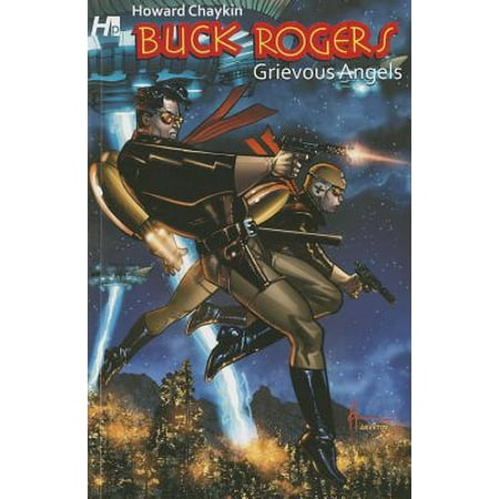 Buck Rogers In The 25th Century Volume 1 Grievous Angels