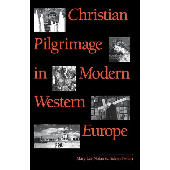 Studies in Religion Christian Pilgrimage in Modern Western Europe, (Paperback)