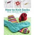 thumbnail image 2 of Pre-Owned How to Knit Socks: Three Methods Made Easy (Paperback) 1592172350 9781592172351, 2 of 2
