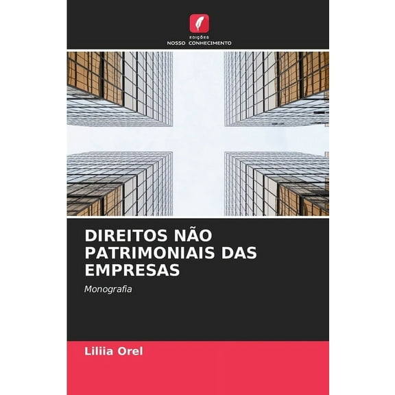 Direitos Não Patrimoniais Das Empresas, (Paperback)