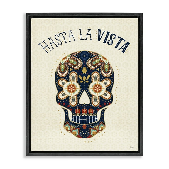 Stupell Industries Hasta la Vista Calavera Inspirational Quotes & Sayings Painting Black Floater Framed Art Print Wall Art, 17 x 21