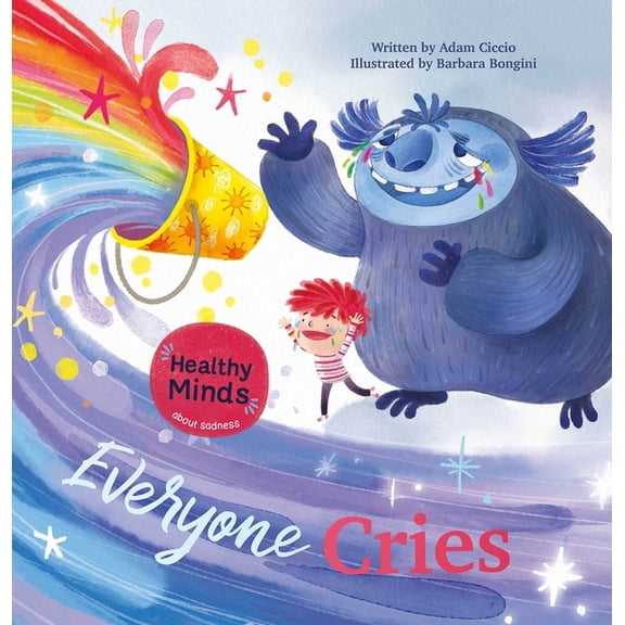 Healthy Minds Everyone Cries, Book 7, (Hardcover)